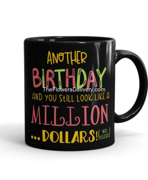 Birthday Million Dollars Mug